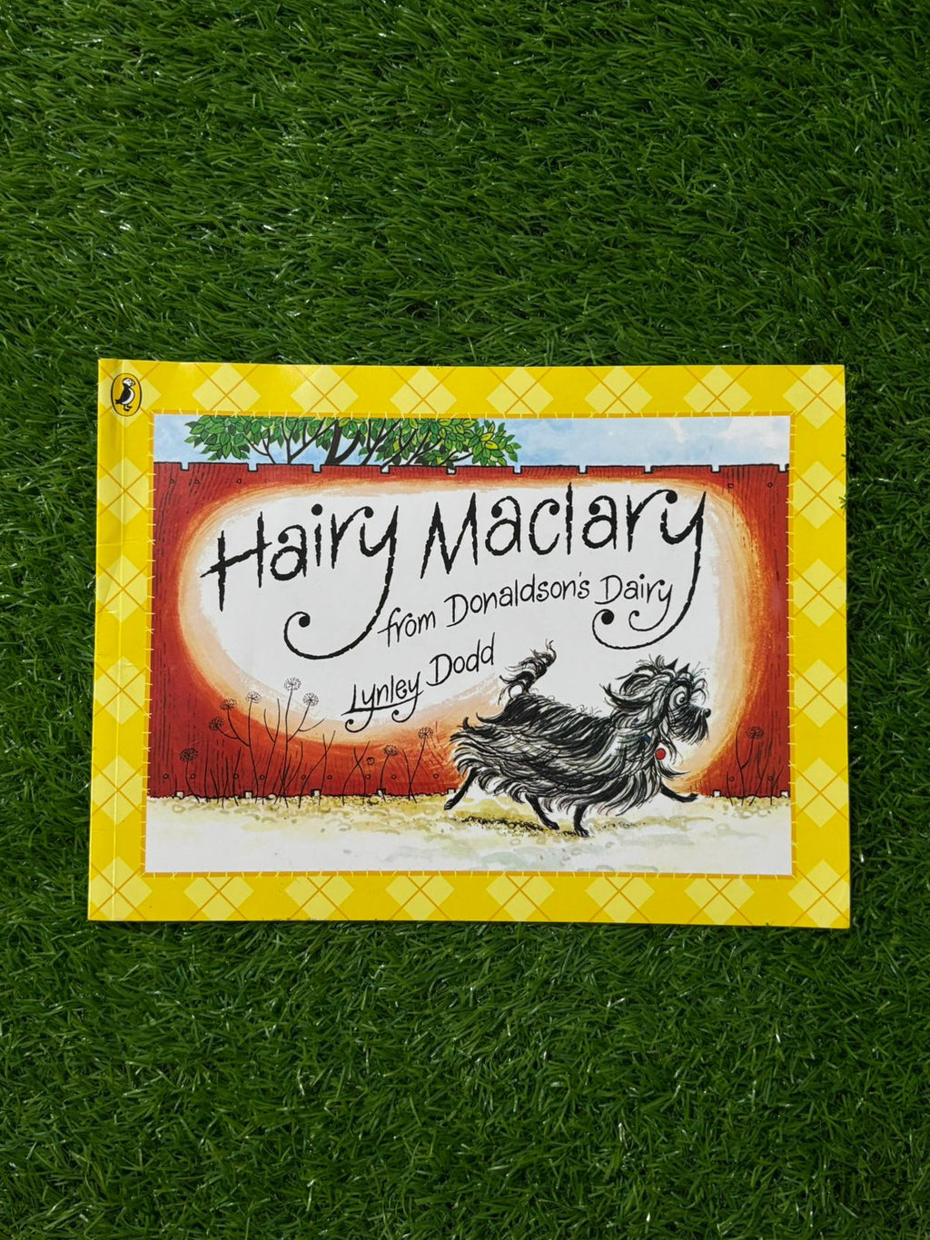 Hairy Maclary from Donaldson's Dairy. Lynley Dodd