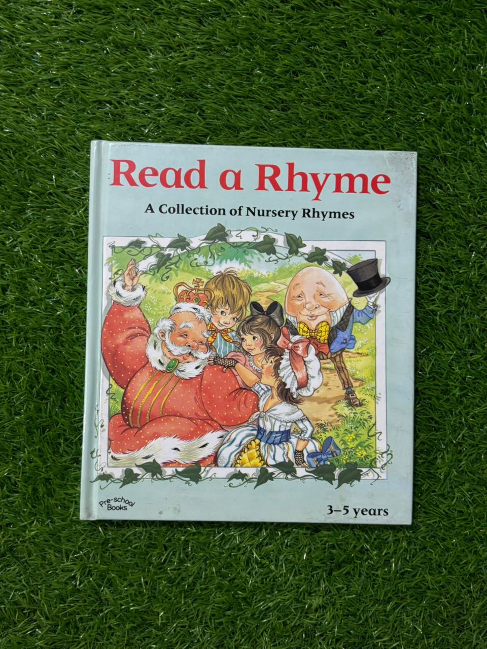 Read a rhyme : a collection of nursery rhymes