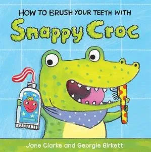 How to Brush Your Teeth With Snappy Croc