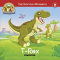 Carnivorous Dinosaurs T- Rex