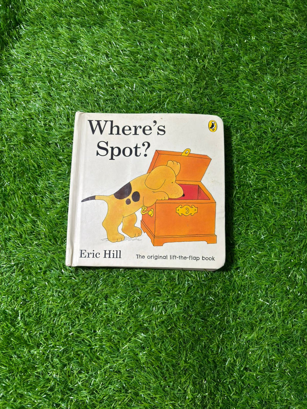 Where's Spot?: Eric Hill (Spot - Original Lift The Flap)