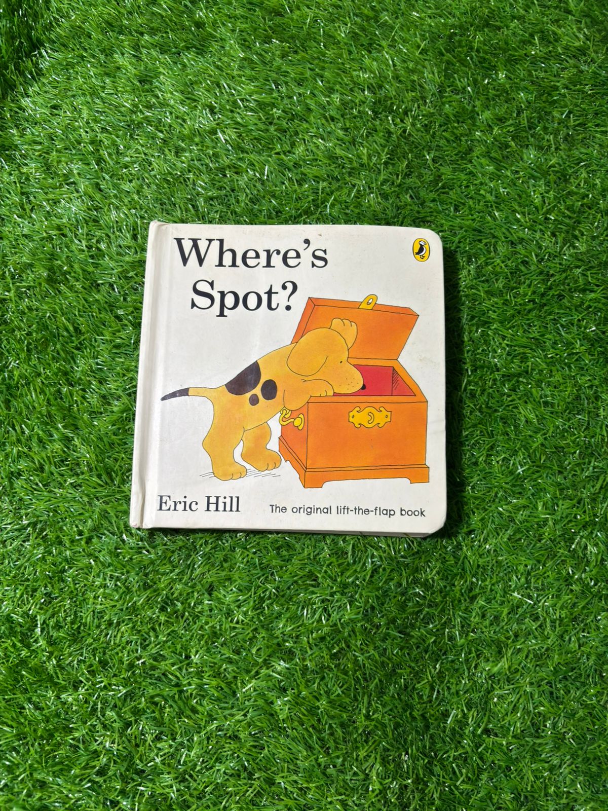 Where's Spot?: Eric Hill (Spot - Original Lift The Flap)