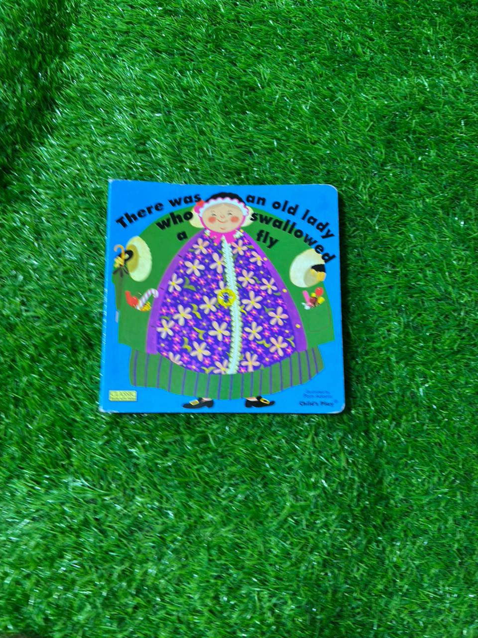 There Was an Old Lady Who Swallowed a Fly