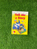 Tell Me a Story