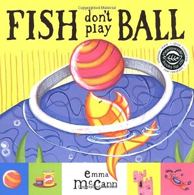 Fish Don't Play Ball