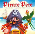Pirate Pete by Kim Kennedy (2010)
