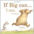 If Big Can, I Can
