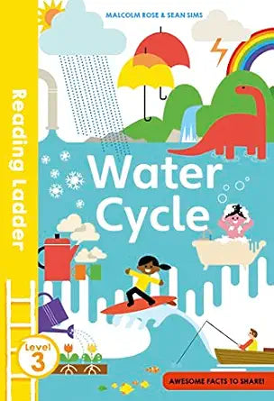 Water Cycle (Reading Ladder, Level 3)