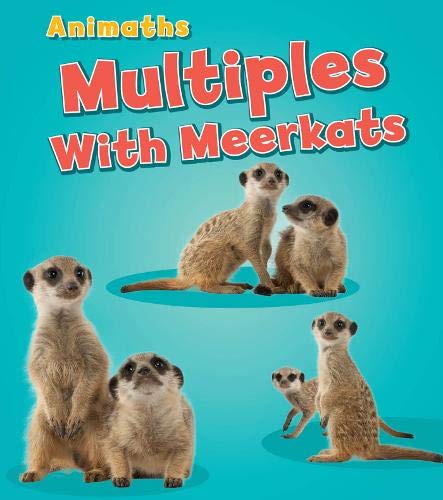 Multiples with Meerkats (AniMaths)