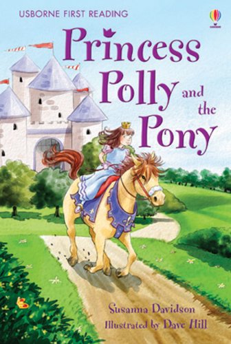 Princess Polly and the Pony (First Reading) (First Reading)