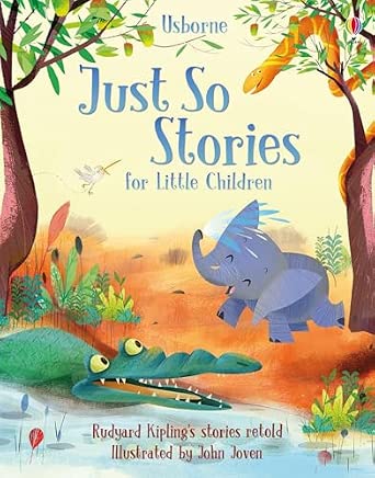 Just So Stories for Little Children