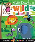 Never Touch the Wild Animals