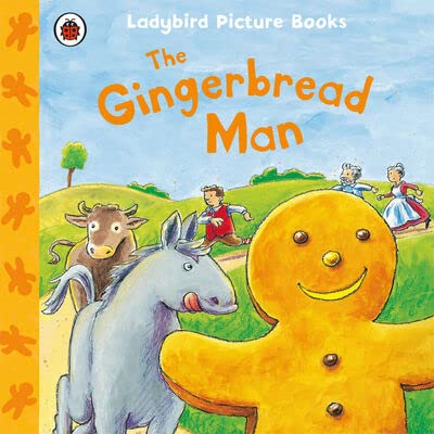 The Gingerbread Man: Ladybird First Favourite Tales