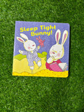 Sleep Tight Bunny! [board book]