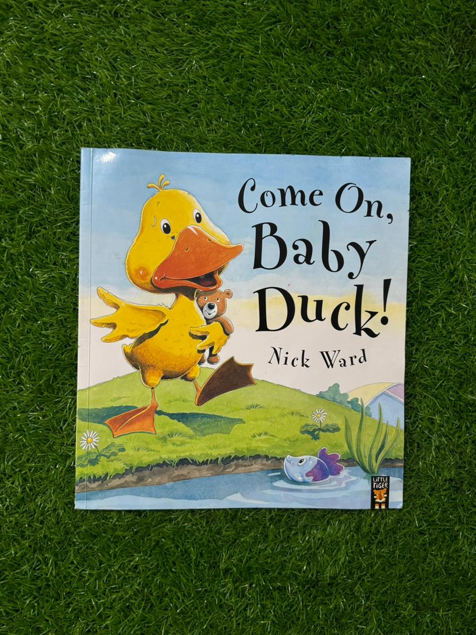 Come On, Baby Duck!