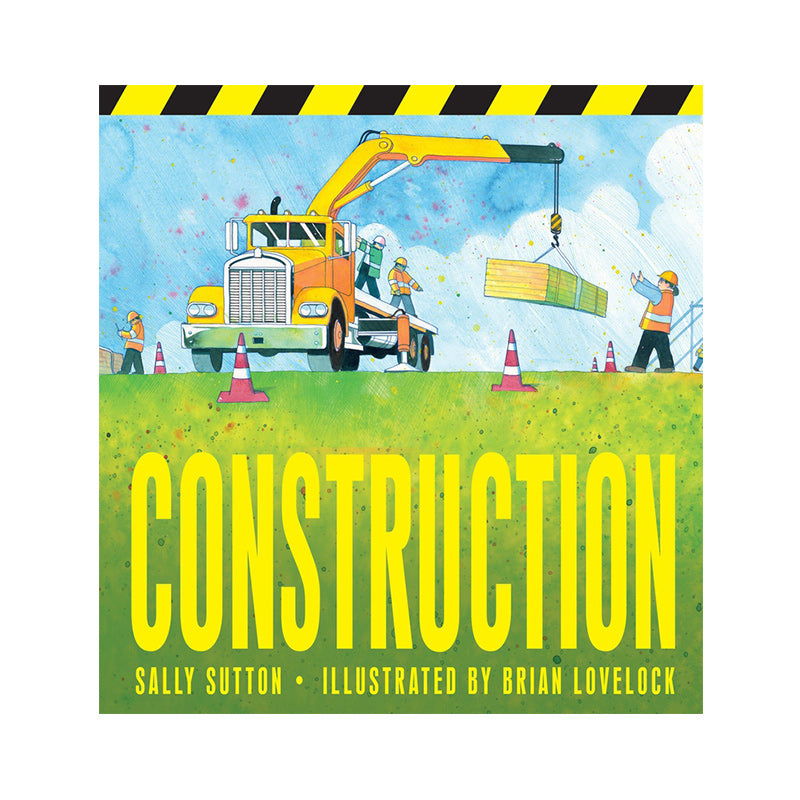 Construction: Sally Sutton