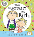 This is Actually My Party