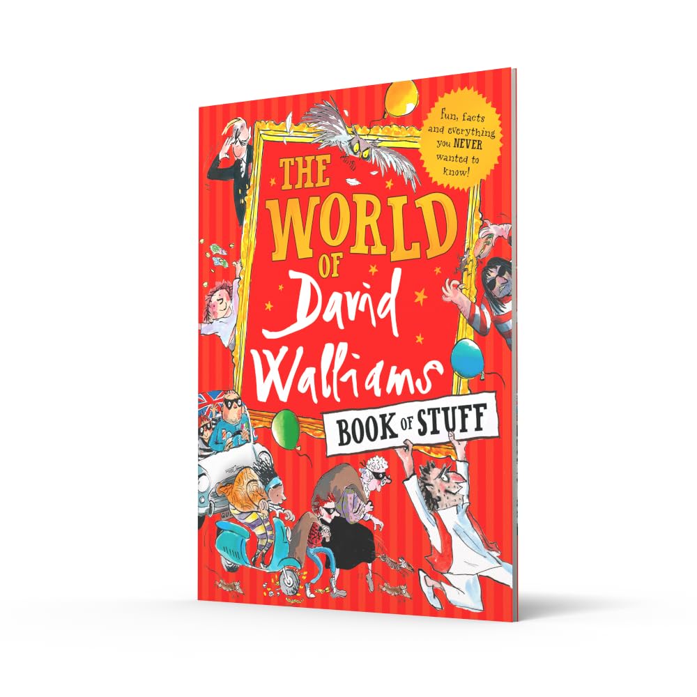 The World of David Walliams Book of Stuff: Fun@@ Facts and Everything You Never Wanted to Know