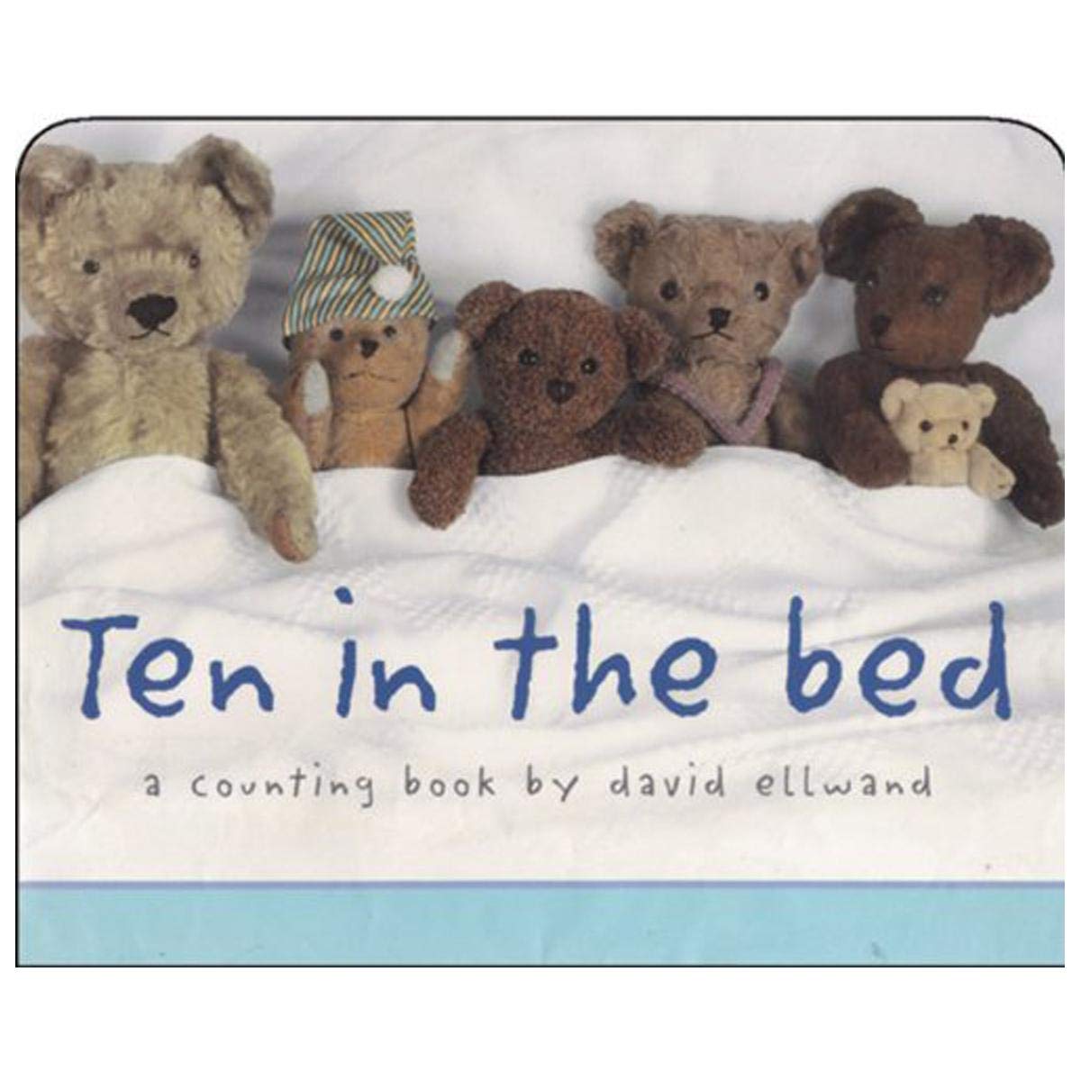 Ten in the Bed: A Counting Book