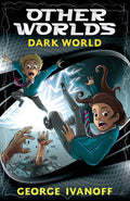 OTHER WORLDS 4: Dark World (New)