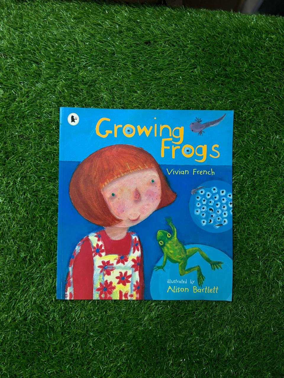 Growing Frogs (Our Stories)