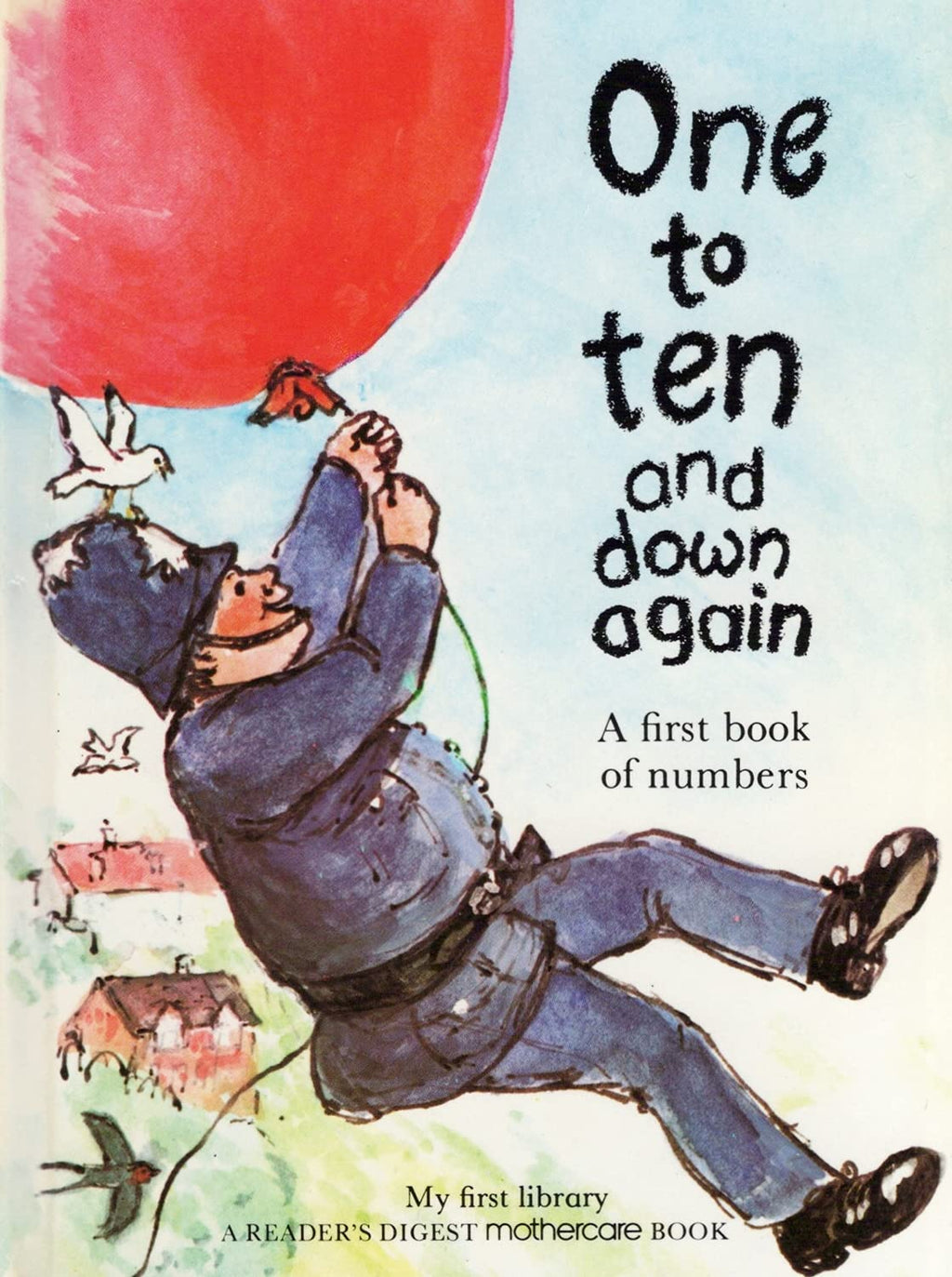 One to ten and down again: A first book of numbers (My first library) Preloved Board Book