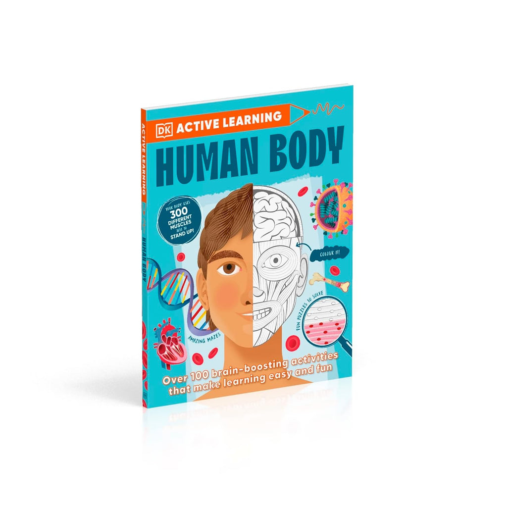 Human Body: Over 100 Brain-Boosting Activities that Make Learning Easy and Fun (DK Active Learning)