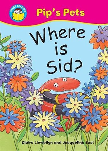 Start Reading: Pip's Pets: Where Is Sid?