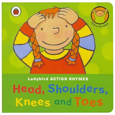 Ladybird Action Rhymes: Head, Shoulders, Knees and Toes