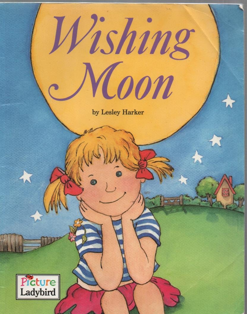 Wishing Moon (Picture Ladybirds)
