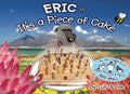 Eric in It's a Piece of Cake (African Penguin by Lulu and Tee)