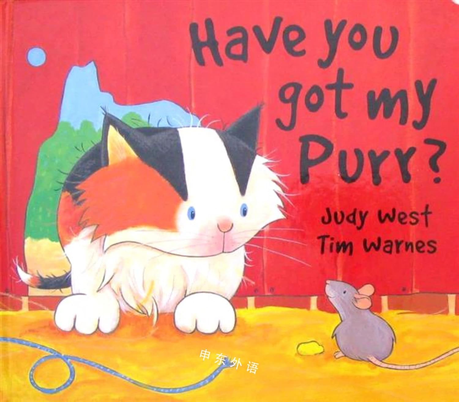 Have You Got My Purr?
