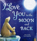 I Love You to the Moon and Back