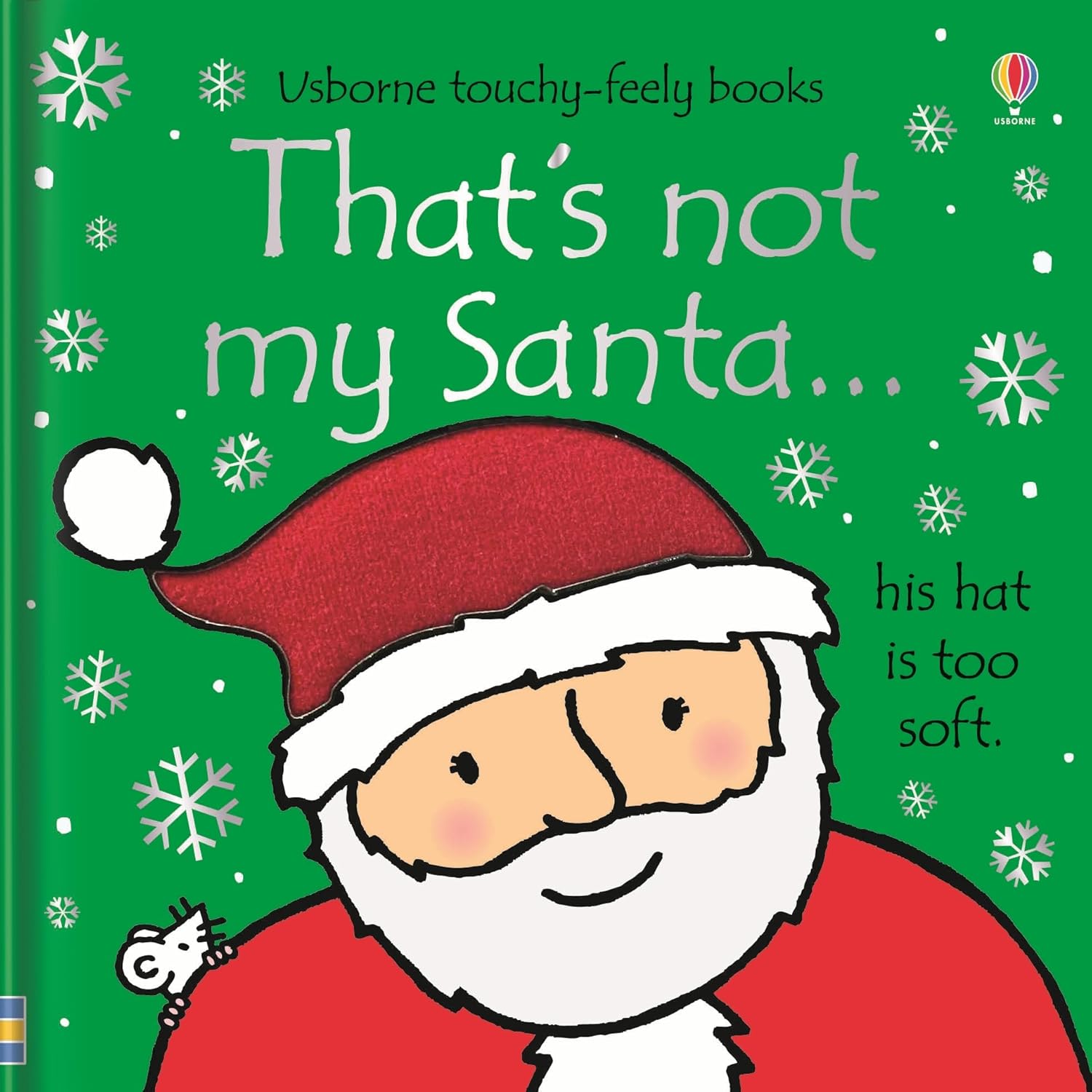 That's not my santa...: An Interactive, Sensory Touchy-Feely Holiday Book with Tactile Patches for Babies and Toddlers