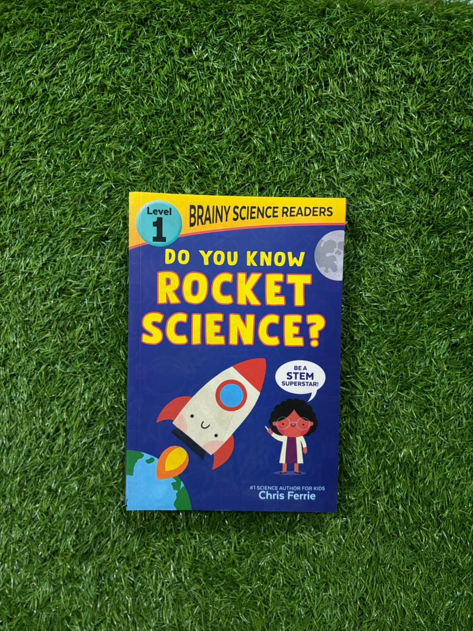 Brainy Science Readers: Do You Know Rocket Science? (Brand New)