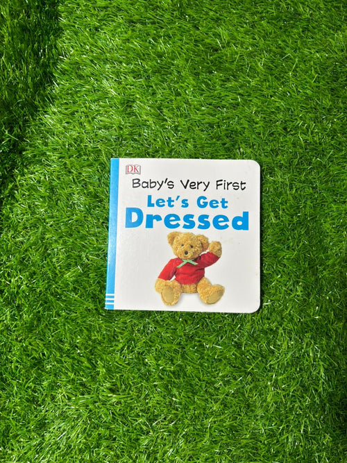Baby Touch and Feel: Let's Get Dressed