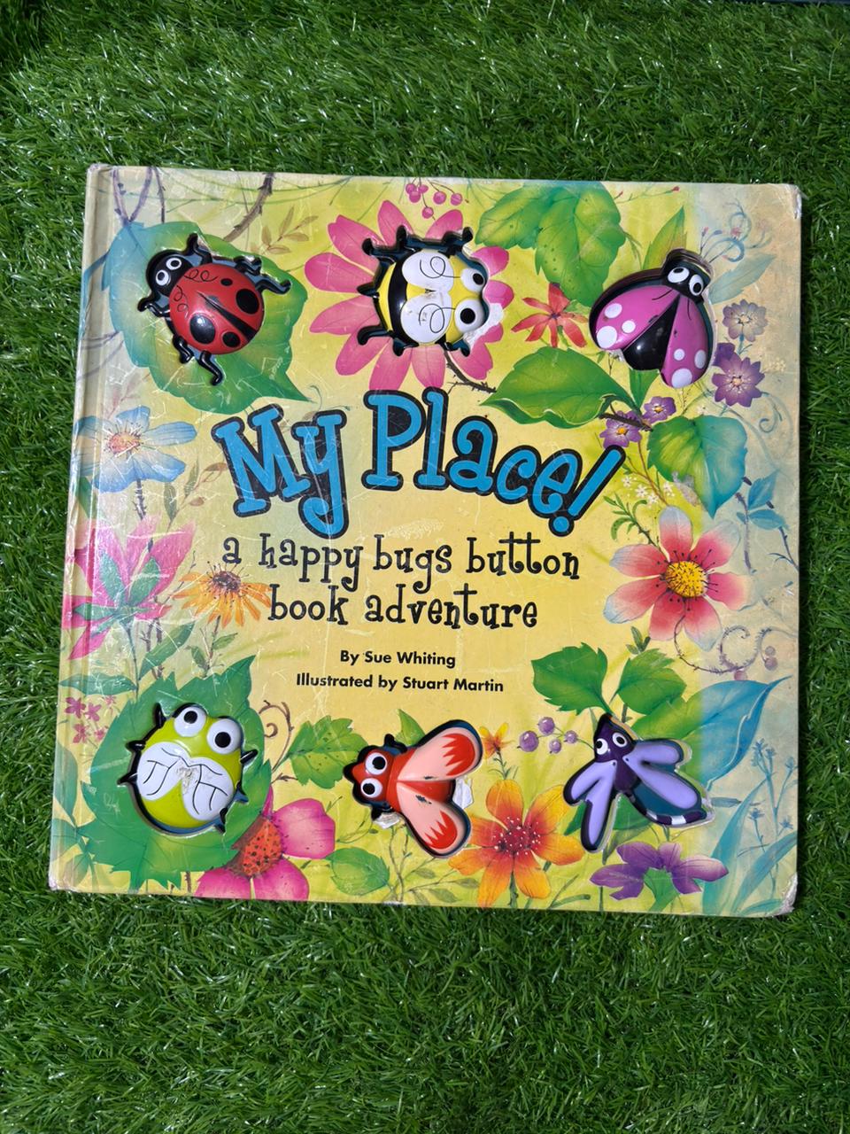 My Place: A Happy Bugs Button Book Adventure (Button Books)