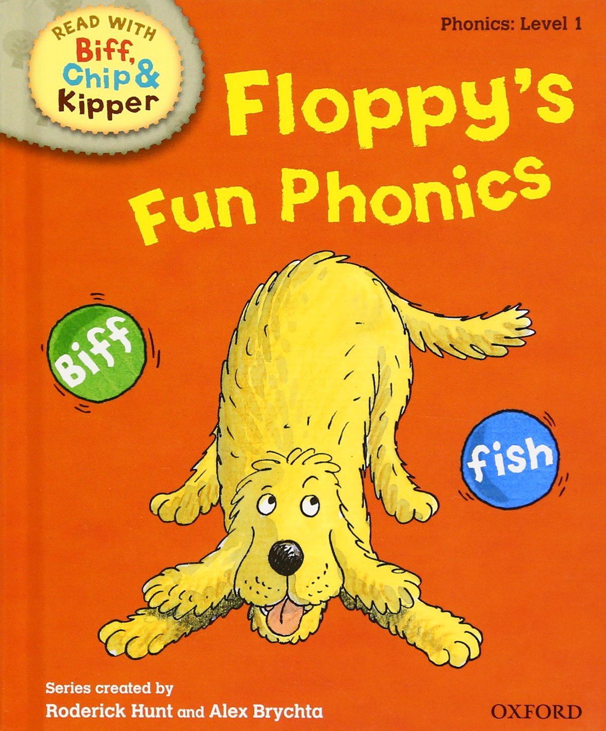 Oxford Reading Tree Read With Biff, Chip, and Kipper: Phonics: Level 1. Floppy's Fun Phonics