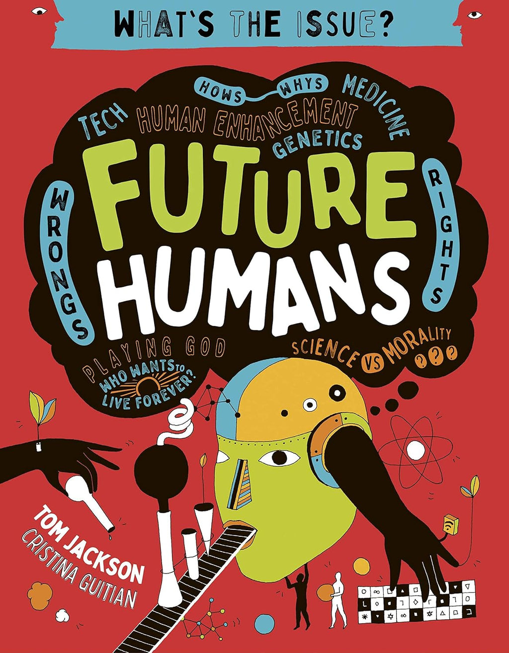 What's the Issue?: Future Humans