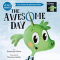 The Awesome, Terrible Day: Flip Over for Another Story! (2-in-1 Stories)