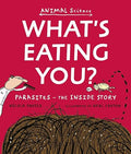 What's Eating You?