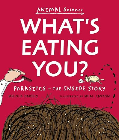 What's Eating You?