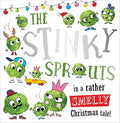 Stinky Sprouts