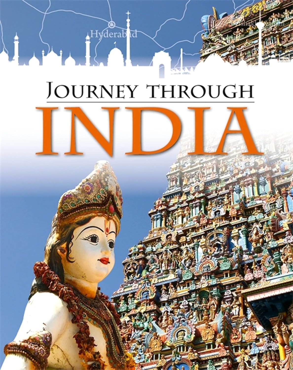 Journey Through: India
