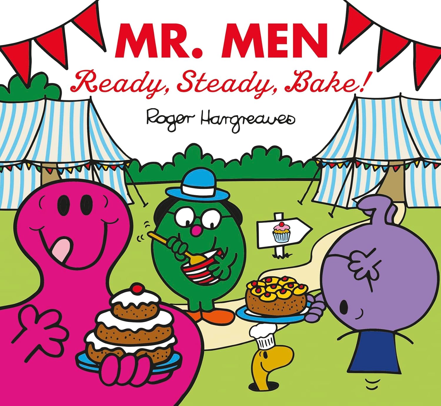 Mr. Men: Ready, Steady, Bake!: The Perfect Book for all Junior Baking Fans (Mr. Men & Little Miss Celebrations)