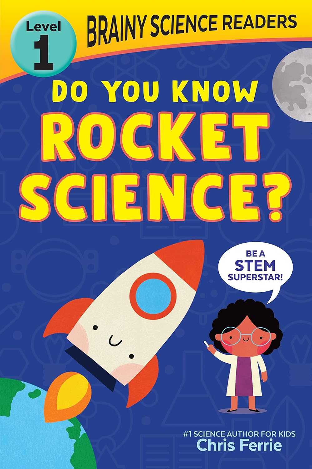 Brainy Science Readers: Do You Know Rocket Science? (Brand New)