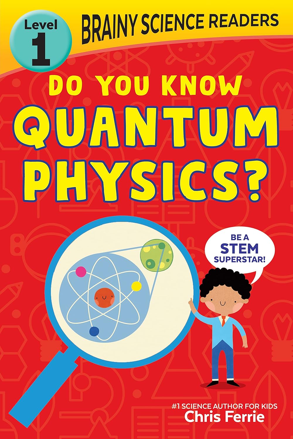 Brainy Science Readers: Do You Know Quantum Physics? (Brand New)
