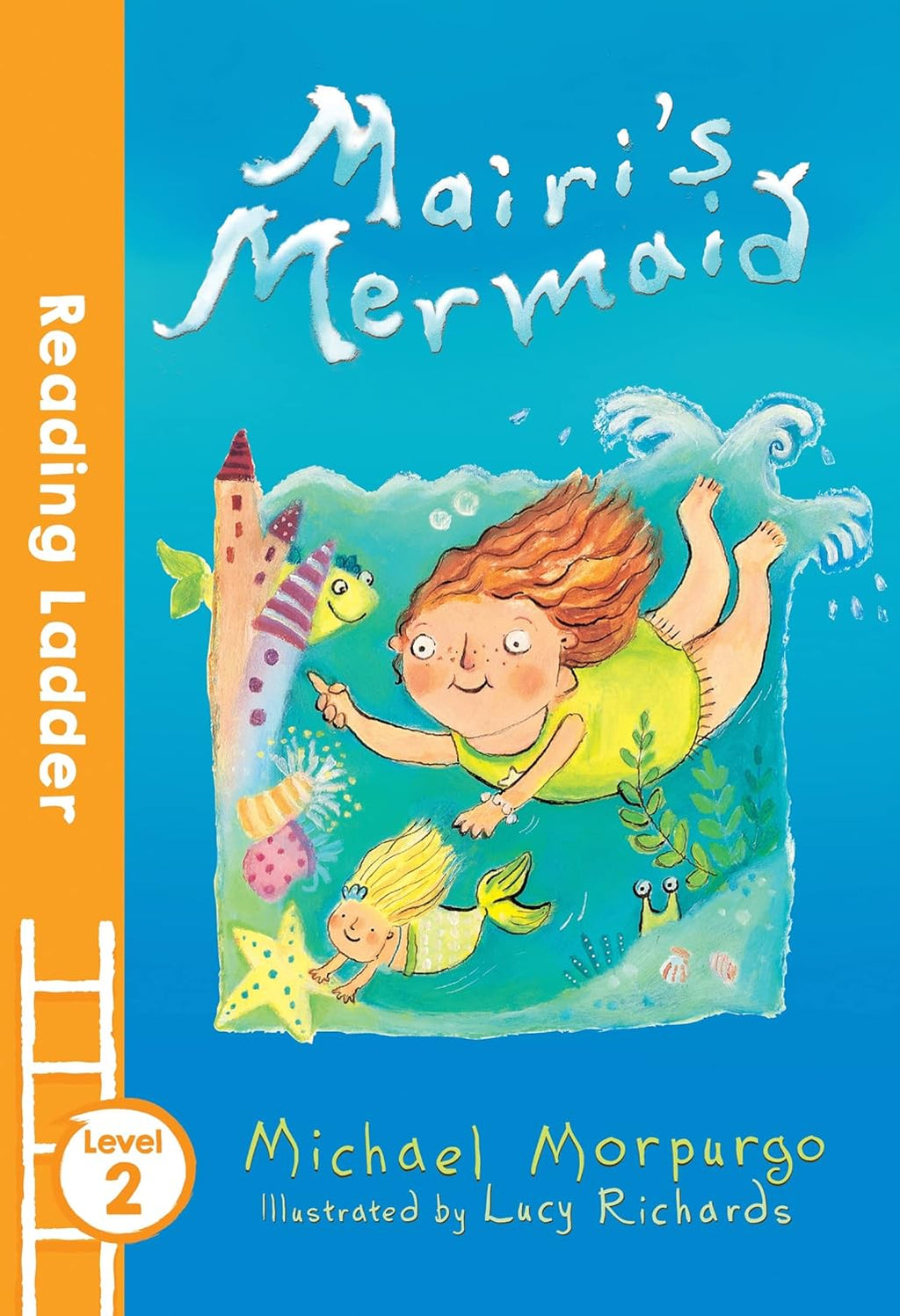 Mairi's Mermaid: An Engaging Chapter Book for Kids Aged 5 to 7 Learning to Read