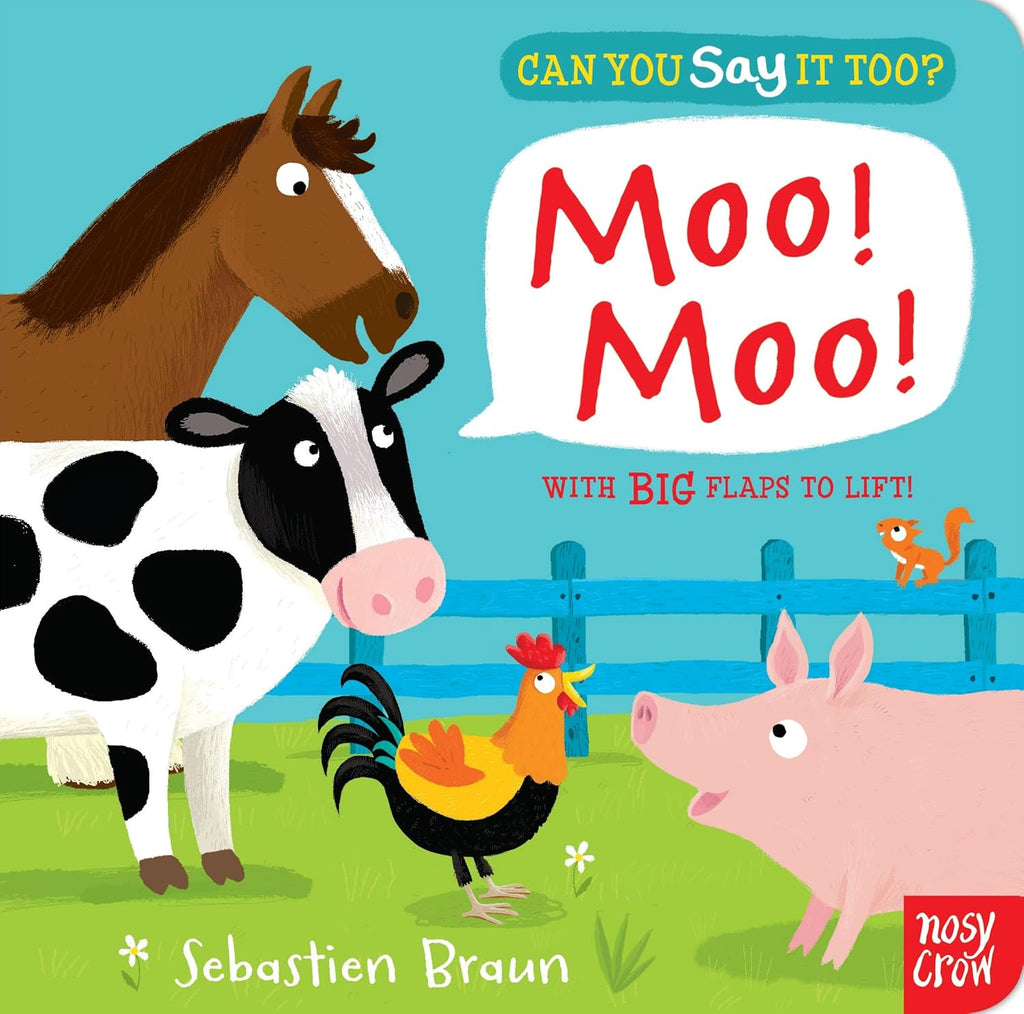 Can You Say It Too? Moo Moo: With BIG Flaps to Lift! Good Condition