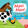 Can You Say It Too? Moo Moo: With BIG Flaps to Lift! Good Condition